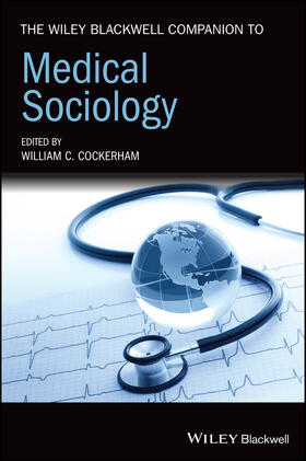 Cockerham |  The Wiley Blackwell Companion to Medical Sociology | Buch |  Sack Fachmedien