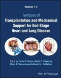 Barac / Silvestry / Goldstein |  Transplantation and Mechanical Support for End-Stage Heart and Lung Disease, 2 Volume Set | eBook | Sack Fachmedien
