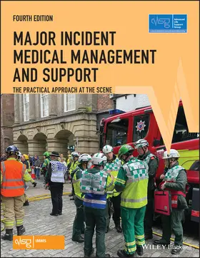 Advanced Life Support Group (ALSG) / Gleeson / Mackway-Jones |  Major Incident Medical Management and Support | Buch |  Sack Fachmedien