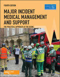 Advanced Life Support Group (ALSG) / Mackway-Jones / Gleeson |  Major Incident Medical Management and Support | Buch |  Sack Fachmedien