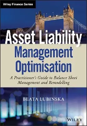 Lubinska |  Asset Liability Management Optimisation | eBook | Sack Fachmedien