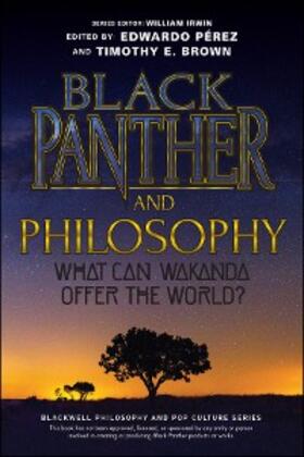 Pérez / Brown | Black Panther and Philosophy | E-Book | sack.de
