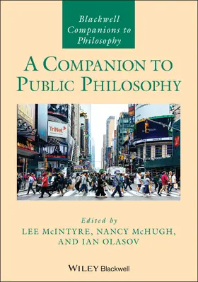 Olasov / McIntyre / McHugh | A Companion to Public Philosophy | Buch | 978-1-119-63957-2 | www.sack.de