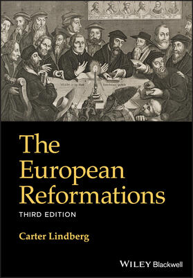 Lindberg | The European Reformations | Buch | 978-1-119-64081-3 | sack.de