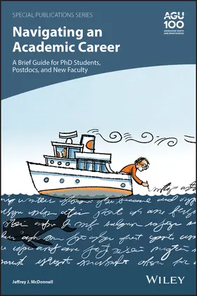 McDonnell |  Navigating an Academic Career: A Brief Guide for PhD Students, Postdocs, and New Faculty | Buch |  Sack Fachmedien