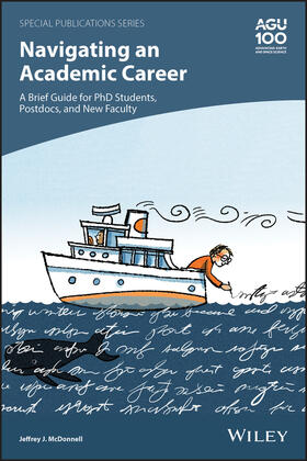 McDonnell | Navigating an Academic Career: A Brief Guide for PhD Students, Postdocs, and New Faculty | Buch | 978-1-119-64210-7 | sack.de