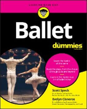 Speck / Cisneros |  Ballet For Dummies | eBook | Sack Fachmedien