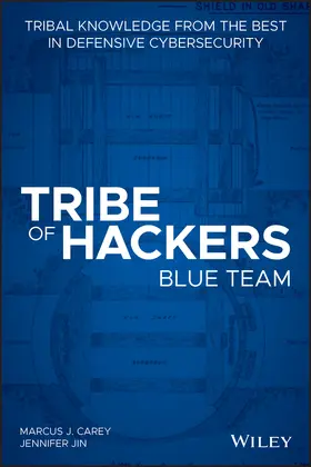 Carey / Jin |  Tribe of Hackers Blue Team | Buch |  Sack Fachmedien