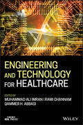 Imran / Ghannam / Abbasi |  Engineering and Technology for Healthcare | Buch |  Sack Fachmedien