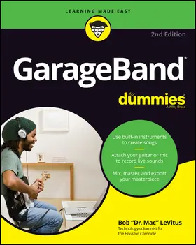 LeVitus | Levitus, B: GarageBand For Dummies | Buch | 978-1-119-64541-2 | sack.de