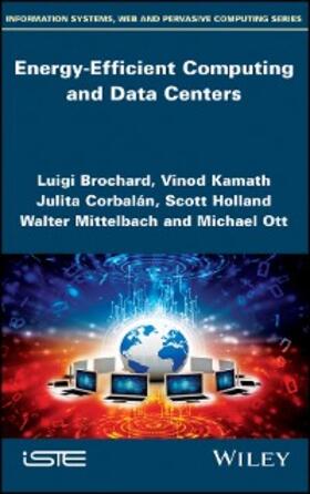 Brochard / Kamath / Corbalan | Energy-Efficient Computing and Data Centers | E-Book | sack.de