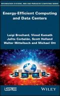 Brochard / Kamath / Corbalan |  Energy-Efficient Computing and Data Centers | eBook | Sack Fachmedien