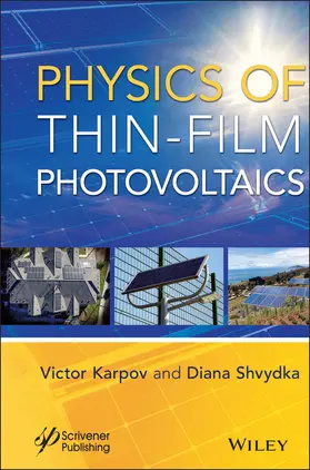 Karpov / Shvydka |  Physics of Thin-Film Photovoltaics | Buch |  Sack Fachmedien