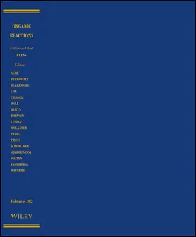 Organic Reactions, Volume 102 | Buch | 978-1-119-65122-2 | www.sack.de