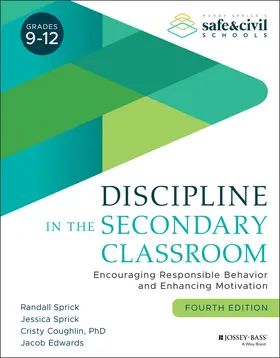 Sprick / Coughlin / Edwards | Discipline in the Secondary Classroom | Buch | 978-1-119-65181-9 | sack.de