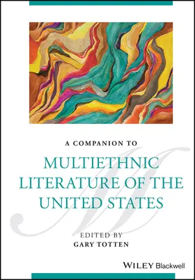 Totten |  A Companion to Multiethnic Literature of the United States | Buch |  Sack Fachmedien