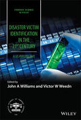 Williams / Weedn / Ubelaker |  Disaster Victim Identification in the 21st Century | Buch |  Sack Fachmedien