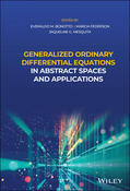 Bonotto / Federson / Mesquita |  Generalized Ordinary Differential Equations in Abstract Spaces and Applications | Buch |  Sack Fachmedien