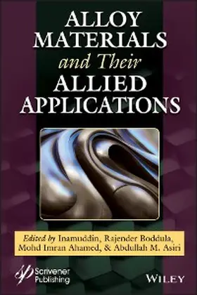 Boddula / Ahamed / Asiri | Alloy Materials and Their Allied Applications | E-Book | www.sack.de