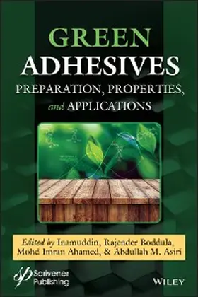 Boddula / Ahamed / Asiri |  Green Adhesives | eBook | Sack Fachmedien