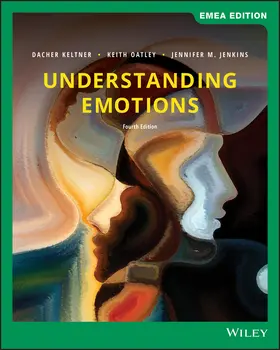 Keltner / Oatley / Jenkins |  Understanding Emotions, EMEA Edition | Buch |  Sack Fachmedien