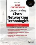 Lammle |  Understanding Cisco Networking Technologies, Volume 1 | eBook | Sack Fachmedien