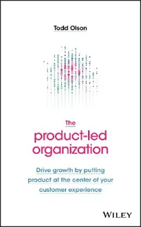 Olson |  The Product-Led Organization | eBook | Sack Fachmedien