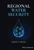 Brears |  Regional Water Security | eBook | Sack Fachmedien