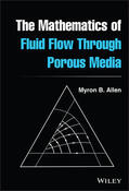 Allen |  The Mathematics of Fluid Flow Through Porous Media | Buch |  Sack Fachmedien