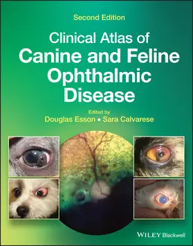 Esson / Calvarese |  Clinical Atlas of Canine and Feline Ophthalmic Disease | Buch |  Sack Fachmedien