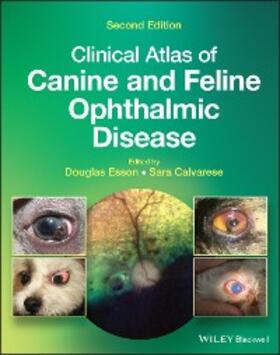 Esson / Calvarese | Clinical Atlas of Canine and Feline Ophthalmic Disease | E-Book | www.sack.de