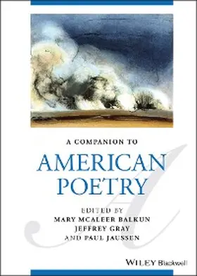 McAleer Balkun / Gray / Jaussen |  A Companion to American Poetry | eBook | Sack Fachmedien