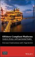 Chandrasekaran / Nagavinothini |  Offshore Compliant Platforms | eBook | Sack Fachmedien