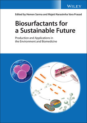 Sarma / Prasad | Biosurfactants for a Sustainable Future | Buch | 978-1-119-67100-8 | sack.de