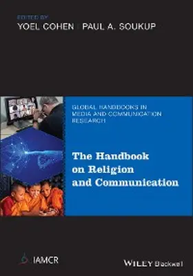 Cohen / Soukup |  The Handbook of Religion and Communication | eBook | Sack Fachmedien