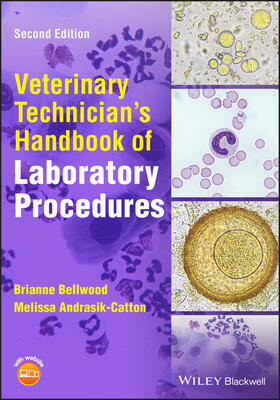 Bellwood / Andrasik-Catton | Veterinary Technician's Handbook of Laboratory Procedures | Buch | 978-1-119-67261-6 | sack.de