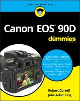 Correll / King |  Canon EOS 90D For Dummies | eBook | Sack Fachmedien