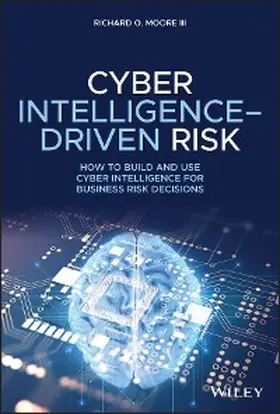 Moore |  Cyber Intelligence-Driven Risk | eBook | Sack Fachmedien