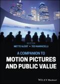 Hjort / Nannicelli |  A Companion to Motion Pictures and Public Value | eBook | Sack Fachmedien