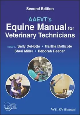 Denotta / Mallicote / Miller |  AAEVT's Equine Manual for Veterinary Technicians | eBook | Sack Fachmedien