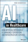 Shimonski |  AI in Healthcare | Buch |  Sack Fachmedien