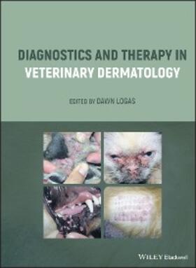 Logas | Diagnostics and Therapy in Veterinary Dermatology | E-Book | www.sack.de