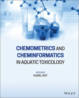 Roy |  Chemometrics and Cheminformatics in Aquatic Toxicology | Buch |  Sack Fachmedien