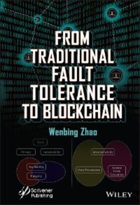 Zhao | From Traditional Fault Tolerance to Blockchain | E-Book | sack.de