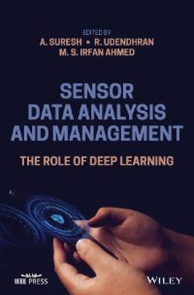 Suresh / Udendhran / Irfan Ahmed |  Sensor Data Analysis and Management | eBook | Sack Fachmedien