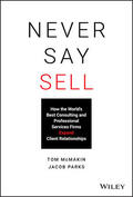 Parks / McMakin |  Never Say Sell | Buch |  Sack Fachmedien