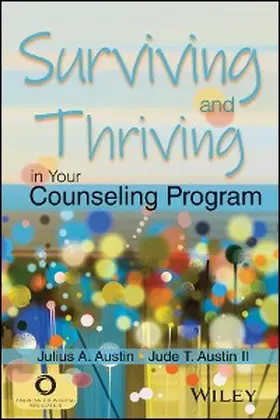 Austin |  Surviving and Thriving in Your Counseling Program | eBook | Sack Fachmedien