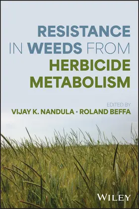 Beffa / Nandula |  Resistance in Weeds from Herbicide Metabolism | Buch |  Sack Fachmedien