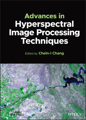 Chang |  Advances in Hyperspectral Image Processing Techniques | Buch |  Sack Fachmedien