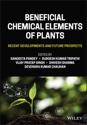 Pandey / Tripathi / Singh |  Beneficial Chemical Elements of Plants | Buch |  Sack Fachmedien